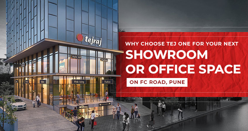 Why Choose Tej One for Your Next Showroom or Office Space on FC Road ...